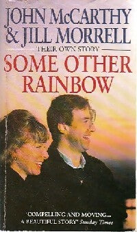 Livrenpoche : Some other rainbow - John McCarthy, Jill Morrell - Livre