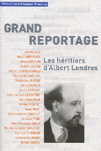 Livrenpoche : Les héritiers d'Albert Londres - Collectif - Livre