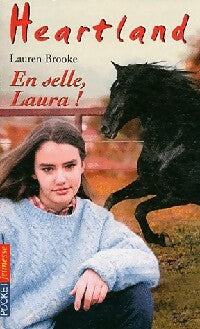 Livrenpoche : Heartland Tome XXXIX : En selle, Laura - Lauren Brooke - Livre