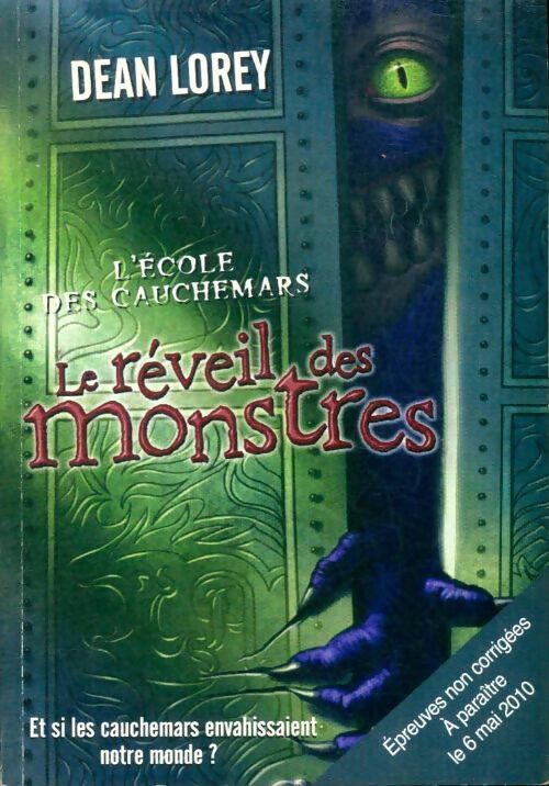 Livrenpoche : L'école des cauchemars Tome I : Le réveil des monstres - Dean Lorey - Livre
