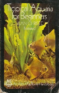 Livrenpoche : Tropical aquaria fo beginners - Jean Christie - Livre