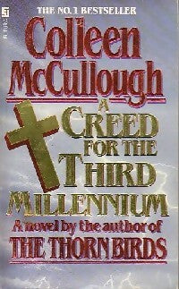 Livrenpoche : A creed for the third millennium - Colleen McCullough - Livre
