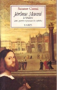 Livrenpoche : Jérôme Manni le vénitien - Suzanne Chantal - Livre