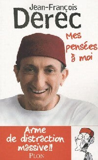 Livrenpoche : Mes pensées à moi - Jean-François Derec - Livre