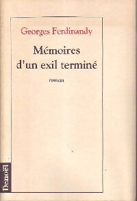Livrenpoche : Mémoires d'un exil terminé - Georges Ferdinandy - Livre