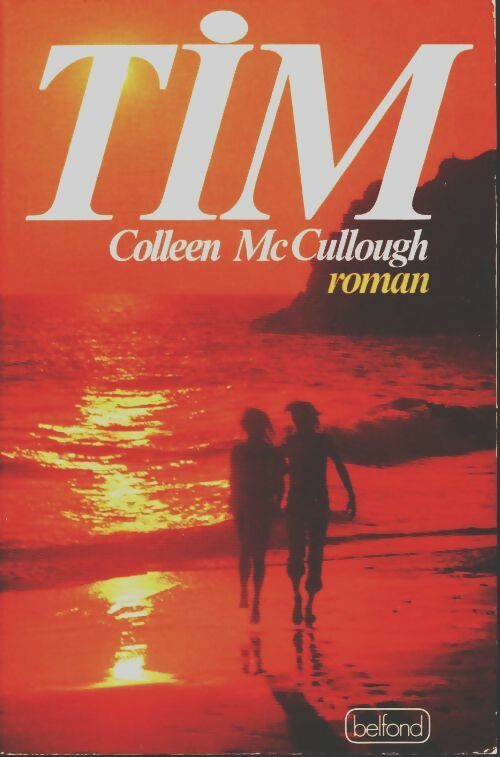 Livrenpoche : Tim - Colleen McCullough - Livre