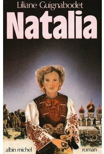 Livrenpoche : Natalia - Liliane Guignabodet - Livre