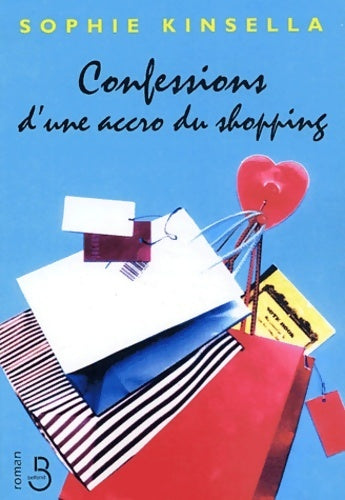 Livrenpoche : Confessions d'une accro du shopping - Sophie Kinsella - Livre