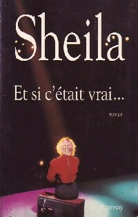 Livrenpoche : Et si c'était vrai... - Sheila - Livre