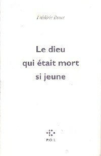 Livrenpoche : Le dieu qui était mort si jeune - Frédéric Boyer - Livre