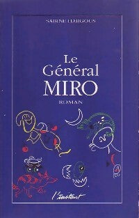 Livrenpoche : Le général Miro - Sabine Hargous - Livre