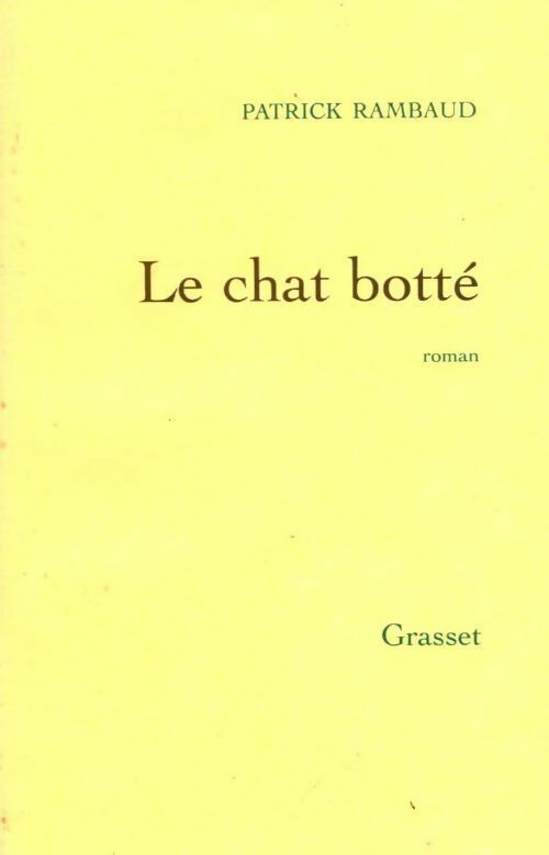 Livrenpoche : Le chat botté - Patrick Rambaud - Livre