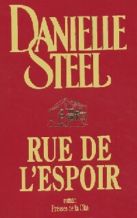 Livrenpoche : Rue de l'espoir - Danielle Steel - Livre