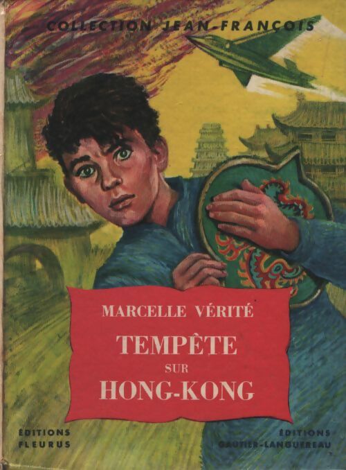 Tempête sur Hong-Kong - Marcelle Vérité - Livre