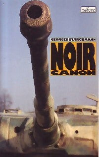 Livrenpoche : Noir canon - Georges Starckmann - Livre