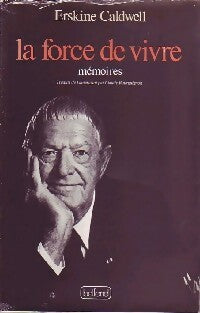 Livrenpoche : La force de vivre - Erskine Caldwell - Livre