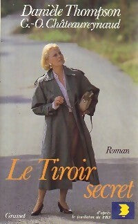 Livrenpoche : Le tiroir secret - Danièle Thompson, Georges-Olivier Châteaureynaud - Livre