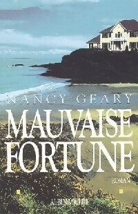 Livrenpoche : Mauvaise fortune - Nancy Geary - Livre