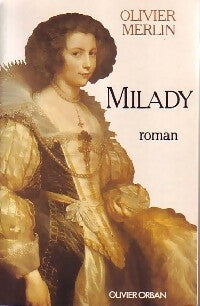 Livrenpoche : Milady - Olivier Merlin - Livre
