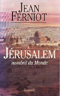 Livrenpoche : Jérusalem, nombril du monde - Jean Ferniot - Livre