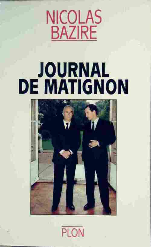 Livrenpoche : Journal de Matignon - Nicolas Bazire - Livre