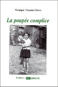 Livrenpoche : La poupée complice - Monique Chapoux-Naves - Livre