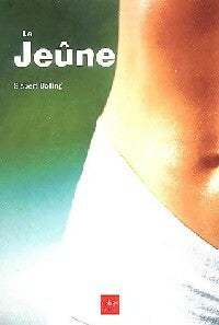 Livrenpoche : Le jeûne - Gisbert Bölling - Livre