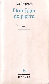 Livrenpoche : Don Juan de pierre - Eve Dupront - Livre
