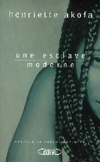 Livrenpoche : Une esclave moderne - Henriette Akofa - Livre