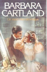 Livrenpoche : Un mari chevaleresque - Barbara Cartland - Livre