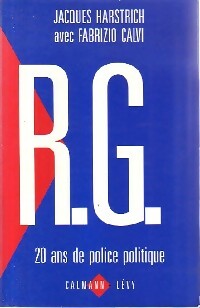 Livrenpoche : R.G. 20 Ans de police politique - Fabrizio Calvi, Jacques Harstrich - Livre