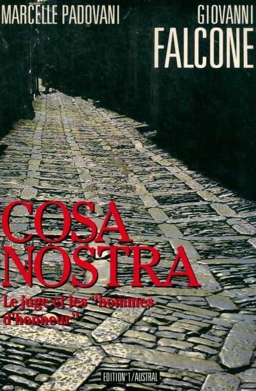 Livrenpoche : Cosa Nostra. Le juge et les hommes d'honneur - Giovanni Falcone - Livre