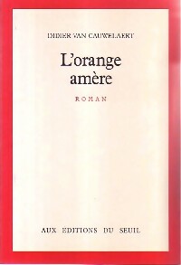 Livrenpoche : L'orange amère - Didier Van Cauwelaert - Livre