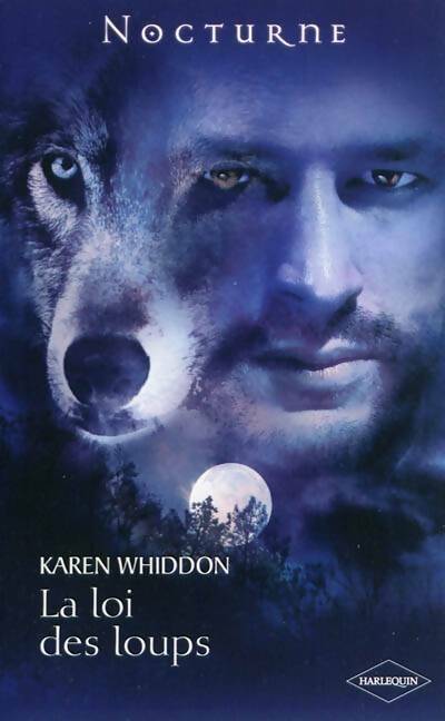 Livrenpoche : La loi des loups - Karen Whiddon - Livre
