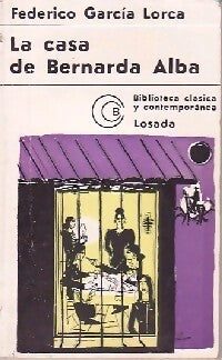 La casa de Bernarda Alba - Federico Garcìa Lorca - Livre