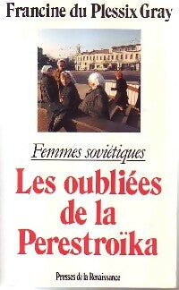 Livrenpoche : Les oubliées de la Perestroïka - Francine Du Plessix Gray - Livre