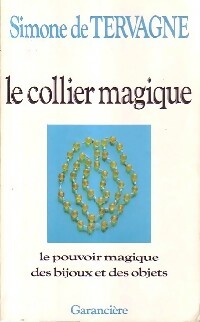 Livrenpoche : Le collier magique - Simone De Tervagne - Livre