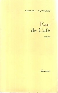 Livrenpoche : Eau de café - Raphaël Confiant - Livre