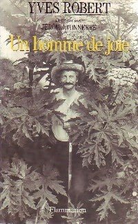 Livrenpoche : Un homme de joie - Jérôme Tonnerre, Yves Robert - Livre