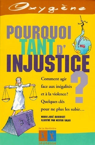 Livrenpoche : Pourquoi tant d'injustice ? - Marie-José Auderset - Livre