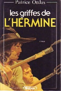 Livrenpoche : Les griffes de l'hermine - Patrice Ordas - Livre