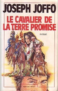 Livrenpoche : Le cavalier de la terre promise - Joseph Joffo - Livre