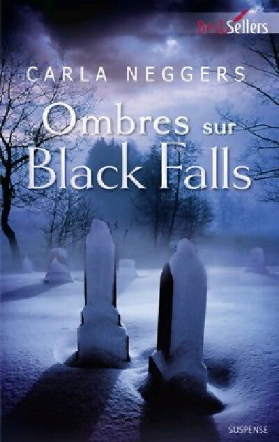 Livrenpoche : Ombre sur Black Falls - Carla Neggers - Livre