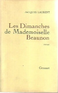 Livrenpoche : Les dimanches de Mademoiselle Beaunon - Jacques Laurent - Livre