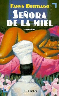 Livrenpoche : Señora de la Miel - Fanny Buitrago - Livre