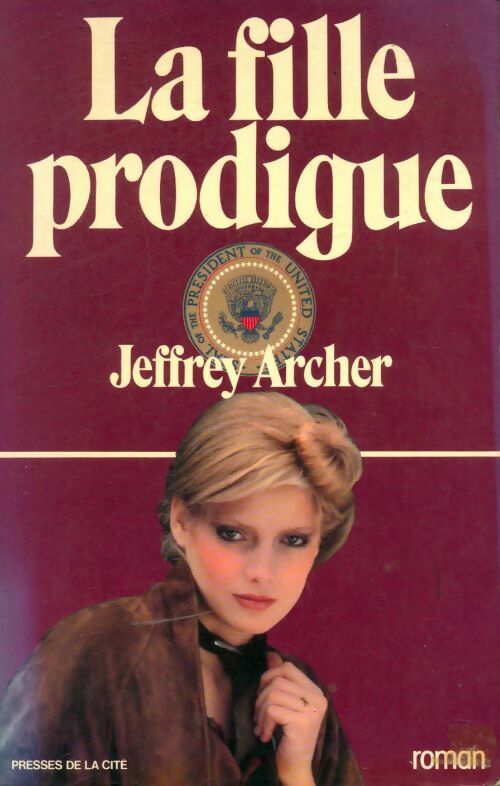 Livrenpoche : La fille prodigue - Jeffrey Archer - Livre