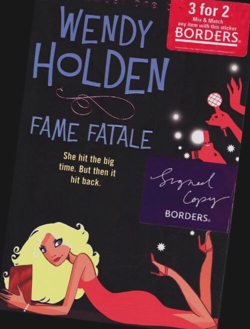Livrenpoche : Fame fatale - Wendy Holden - Livre