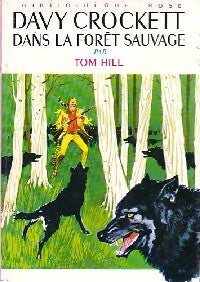 Livrenpoche : Davy Crockett dans la forêt sauvage - Tom Hill - Livre