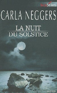 Livrenpoche : La nuit du solstice - Carla Neggers - Livre