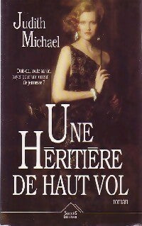 Livrenpoche : Une héritière de haut vol - Judith Michael - Livre